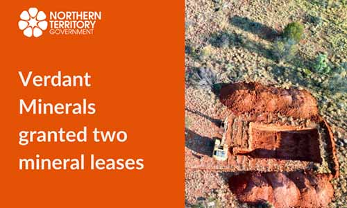 Major mining milestone - Verdant Minerals granted 2 mineral leases